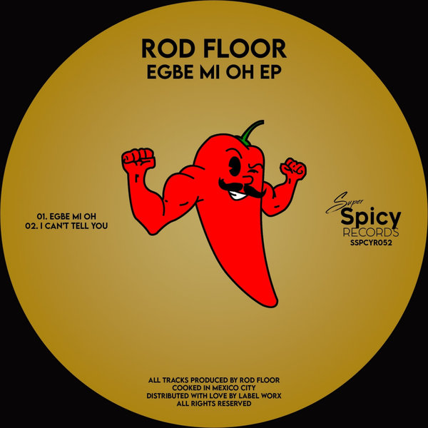 Rod Floor - Egbe Mi Oh [SSPCYR052]